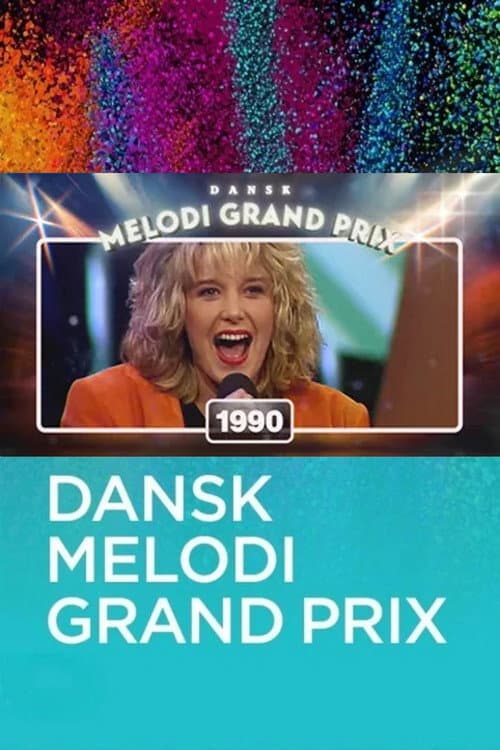 Dansk Melodi Grand Prix Season 13 poster