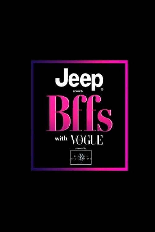 BFFs with Vogue Season 3 poster