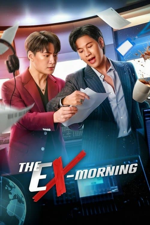 The Ex-Morning Season 1 poster