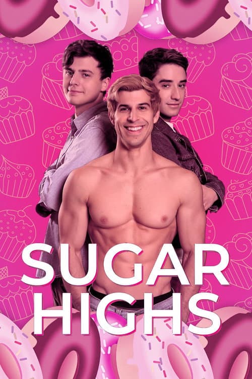 Sugar Highs Season 1 poster