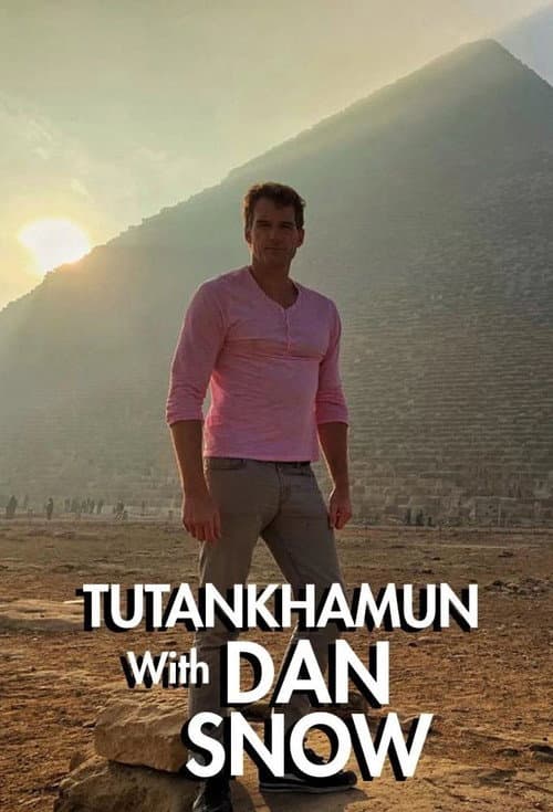 Tutankhamun with Dan Snow Season 1 poster