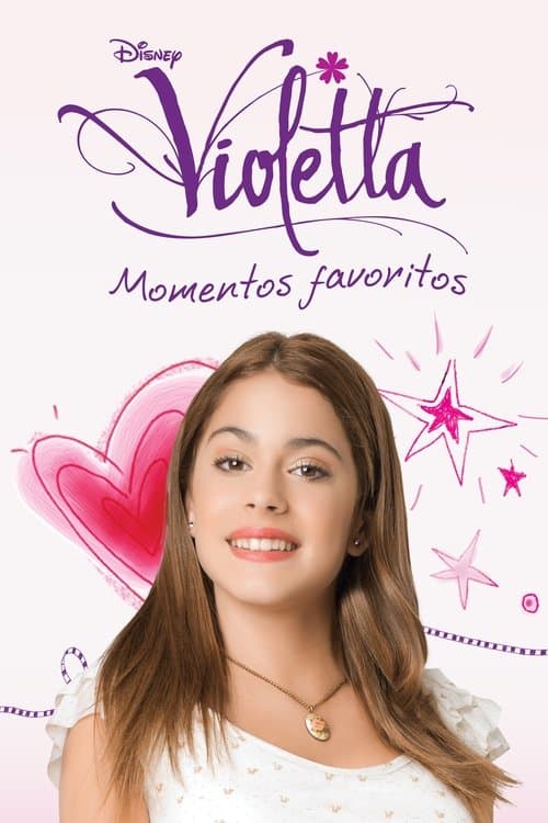 Violetta Favorite Moments Season 1 poster