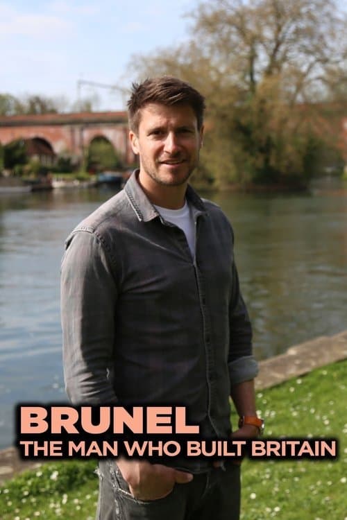 Brunel: The Man Who Built Britain Season 1 poster
