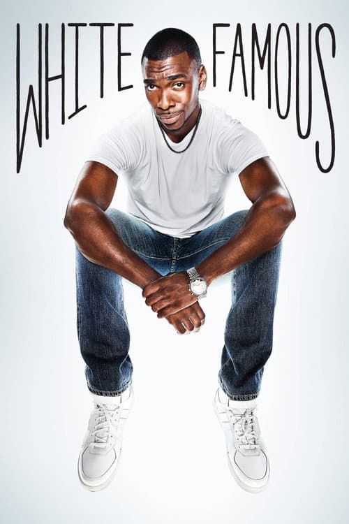 White Famous Season 1 poster
