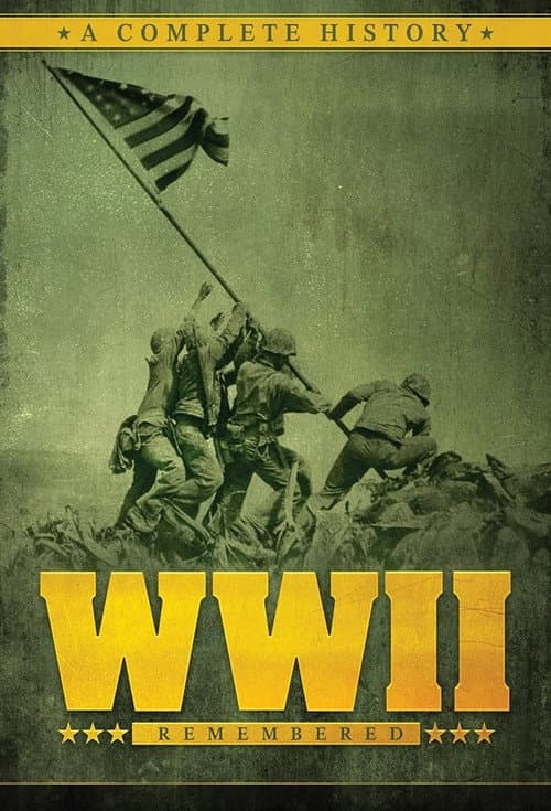 WWII Remembered: A Complete History Season 1 poster