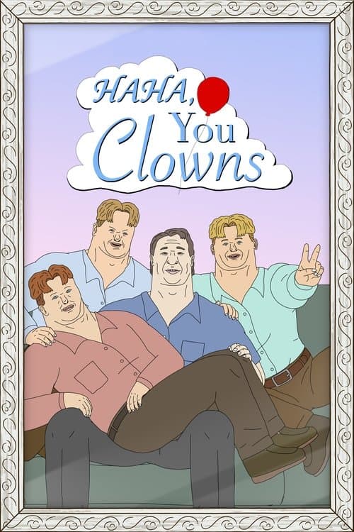 Haha, You Clowns Season 1 poster