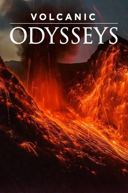 Volcanic Odysseys Season 1 poster