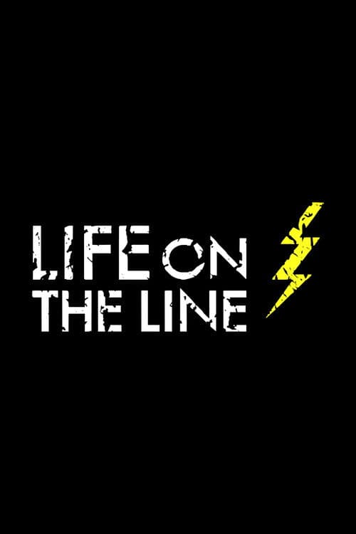 Life on the Line Season 1 poster