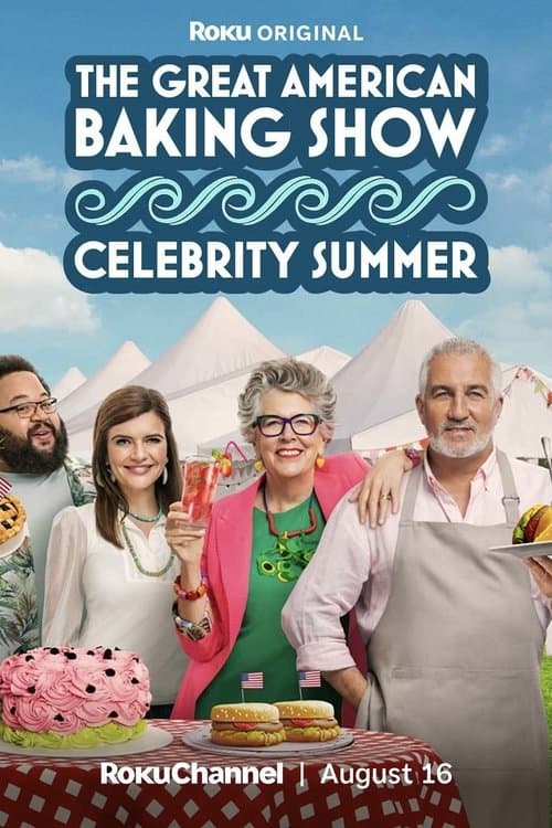 The Great American Baking Show: Celebrity Summer Season 1 poster