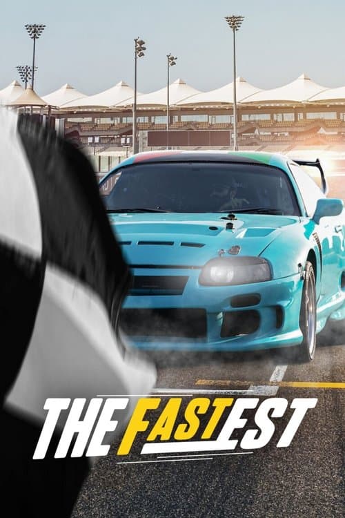 The Fastest Season 1 poster