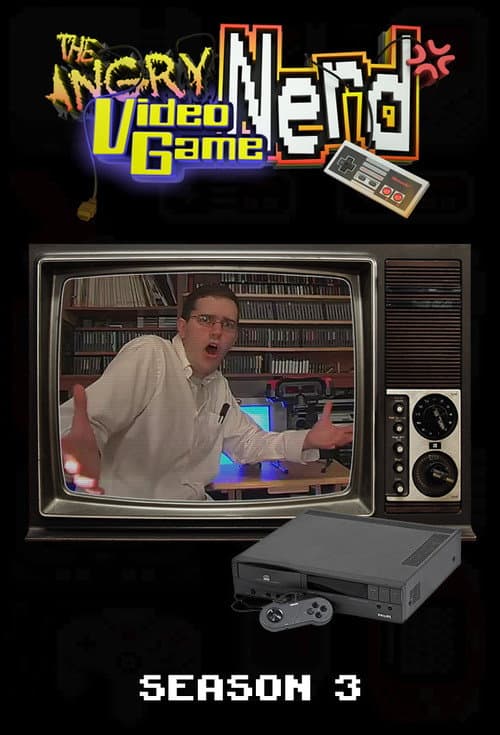 The Angry Video Game Nerd Season 3 poster