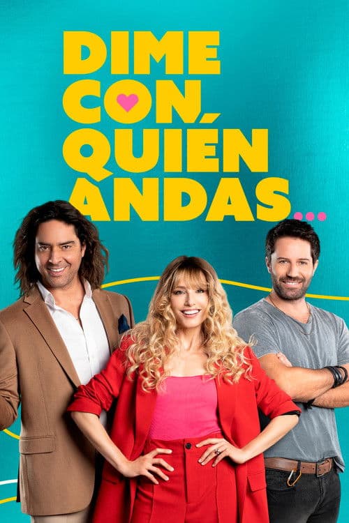 Dime con quién andas Season 1 poster