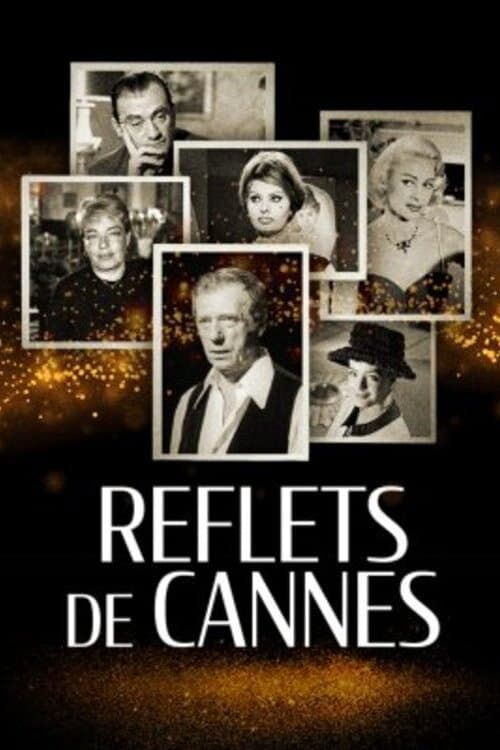 Reflets de Cannes Season 1 poster