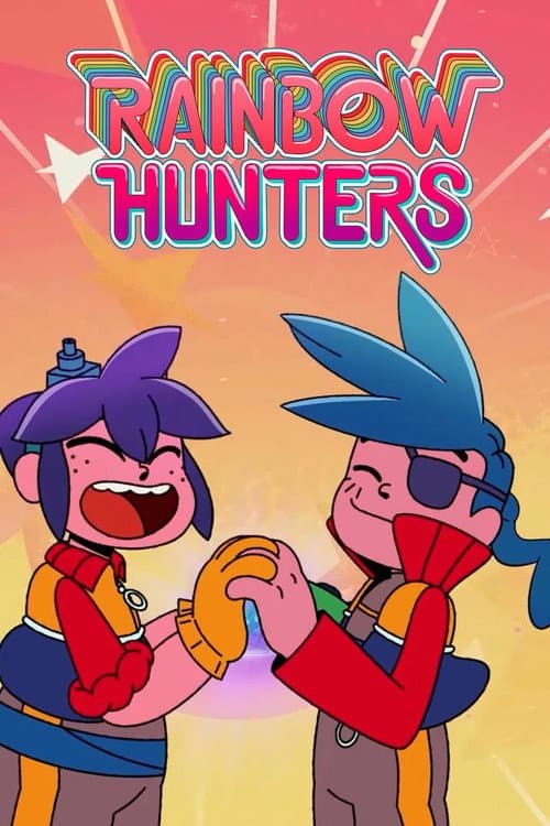 Rainbow Hunters Season 1 poster