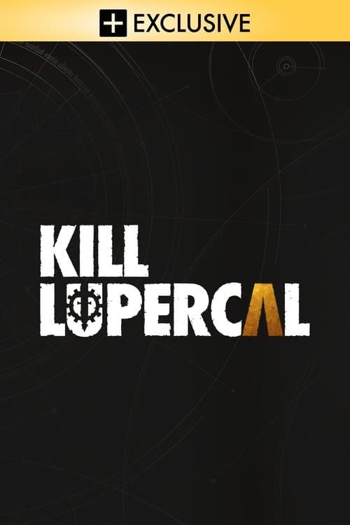 Kill Lupercal Season 1 poster
