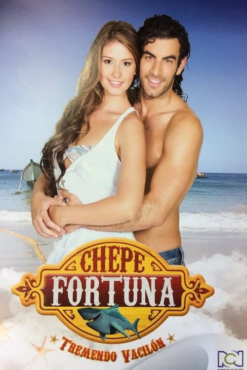Chepe Fortuna Season 1 poster