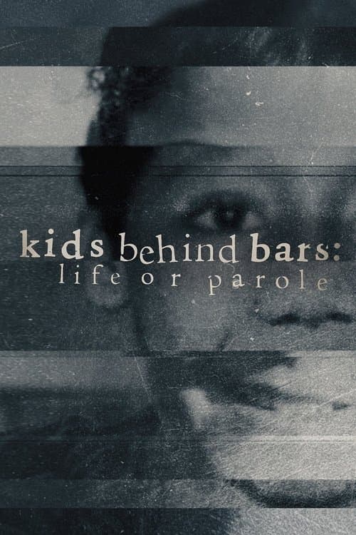 Kids Behind Bars: Life or Parole Season 2 poster