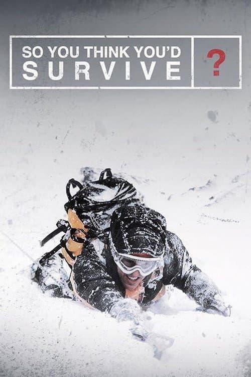 So You Think You'd Survive? Season 2 poster
