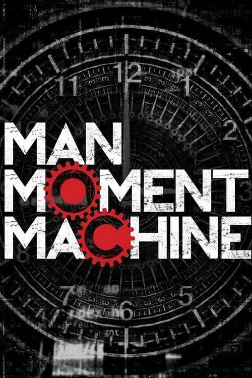 Man, Moment, Machine Season 2 poster