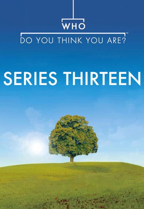 Who Do You Think You Are? Season 13 poster