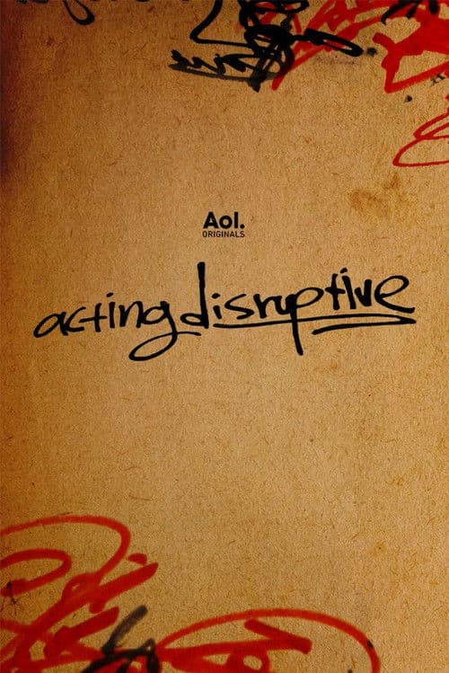 Acting Disruptive Season 1 poster