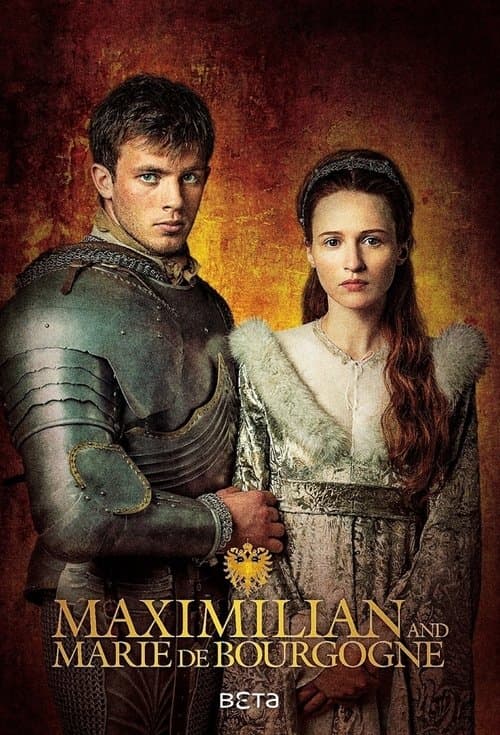 Maximilian and Marie De Bourgogne Season 1 poster
