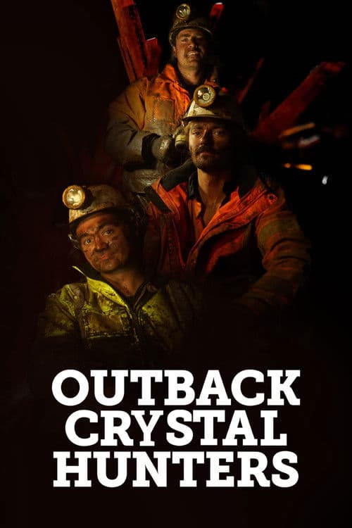 Outback Crystal Hunters Season 1 poster