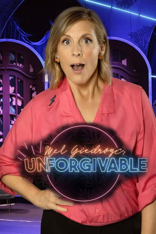Mel Giedroyc: Unforgivable Series 1 poster