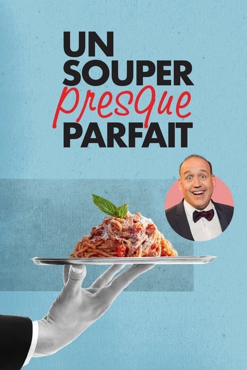 Un souper presque parfait Season 2 poster