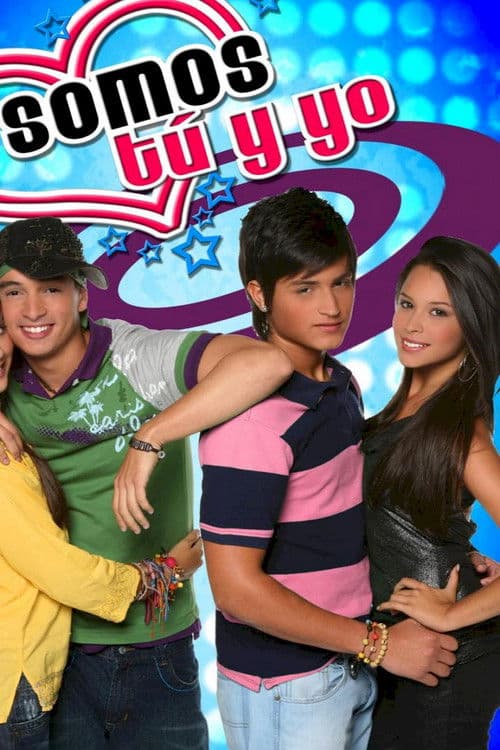 Somos tú y yo Season 3 poster