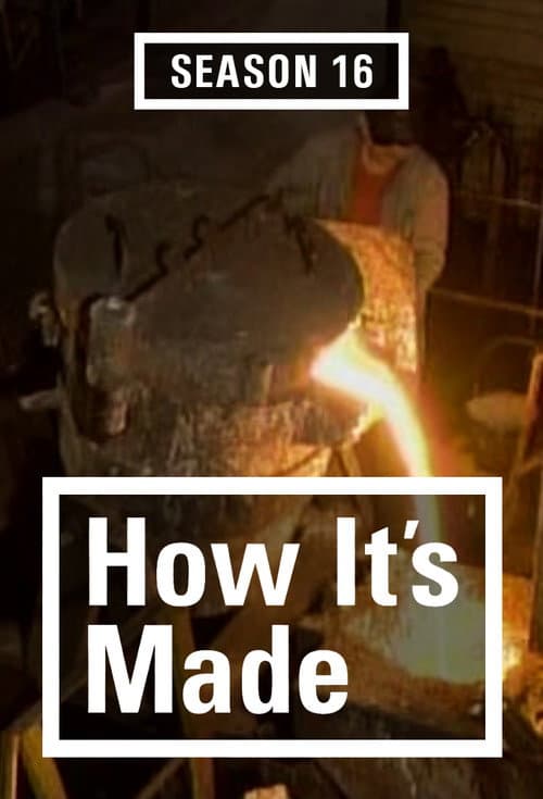 How It's Made Season 16 poster