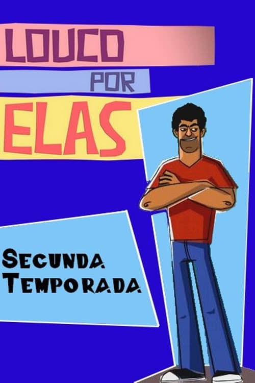 Louco Por Elas Season 2 poster