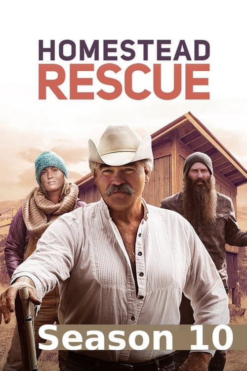 Homestead Rescue Season 10 poster