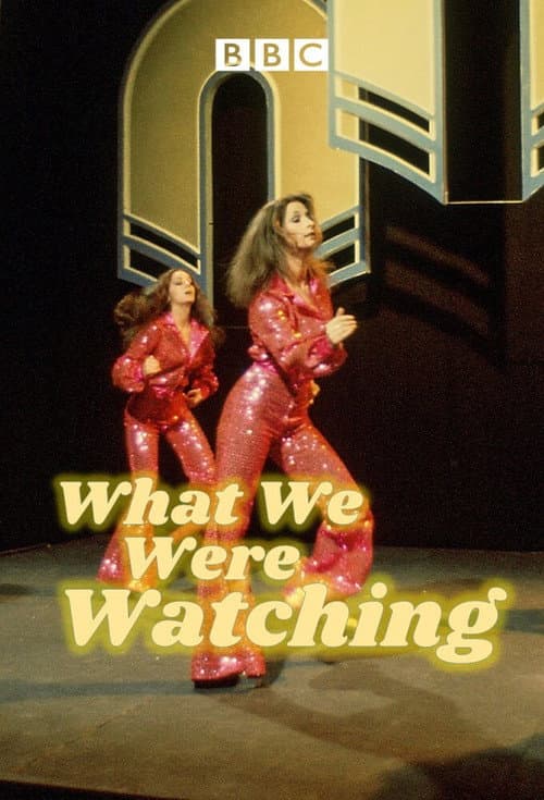 What We Were Watching Season 1 poster