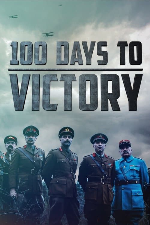 100 Days to Victory Season 1 poster
