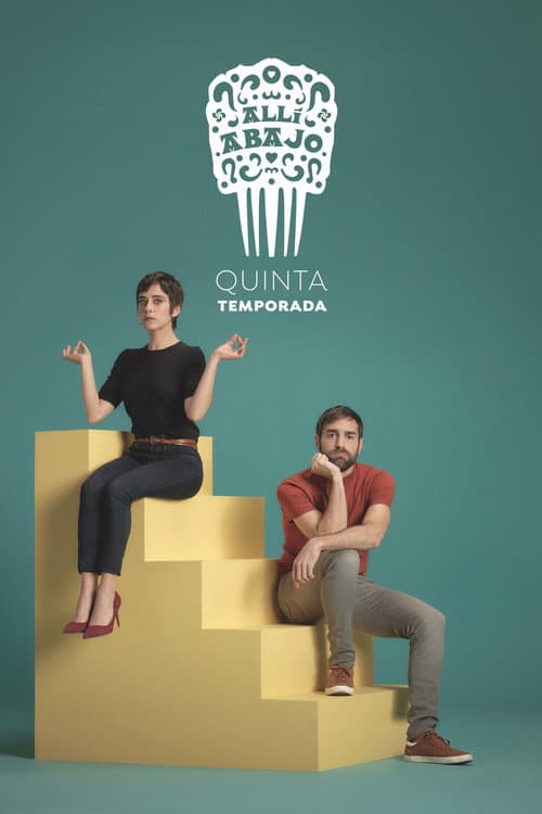 Allí abajo Season 5 poster