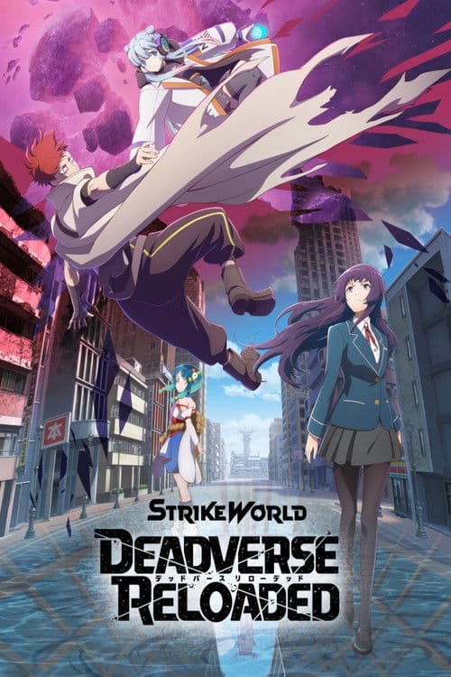 Strike World: Deadverse Reloaded the Anime Season 1 poster