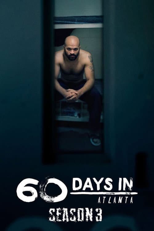 60 Days In Season 3 poster