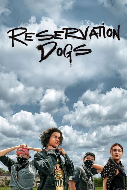 Reservation Dogs Season 1 poster