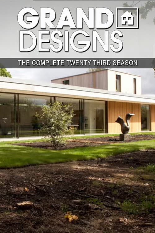 Grand Designs Season 23 poster