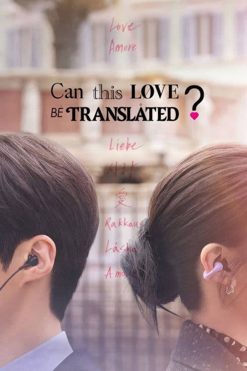 Can This Love Be Translated? Limited Series poster