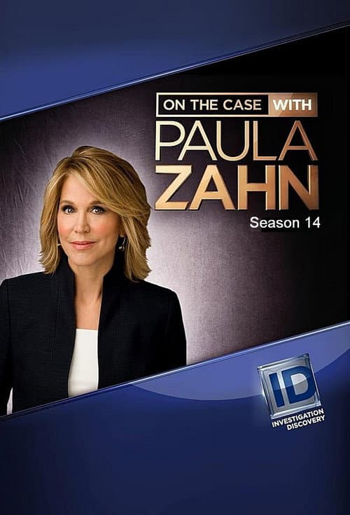 On the Case with Paula Zahn Season 14 poster