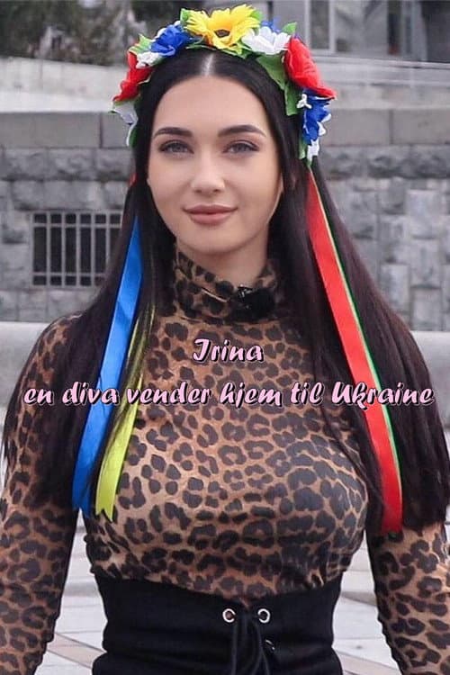 Irina - en diva vender hjem til Ukraine Season 1 poster