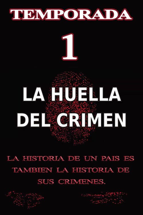 La Huella del Crimen Season 1 poster