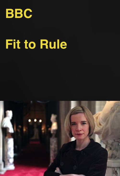 Fit to Rule: How Royal Illness Changed History Season 1 poster