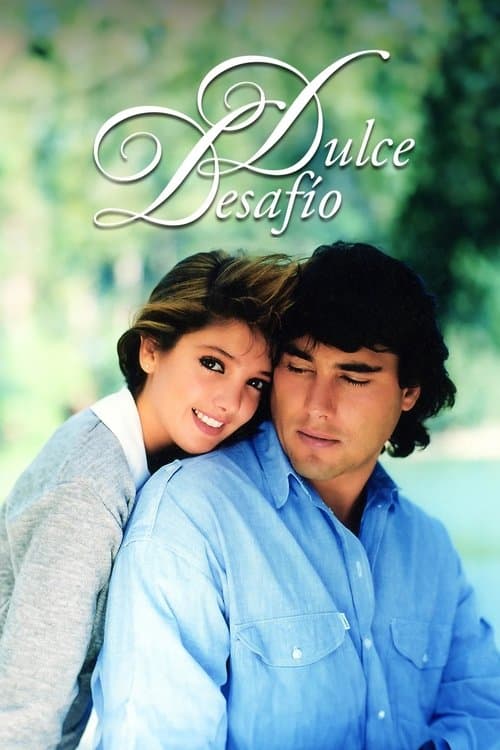 Dulce Desafío Season 1 poster