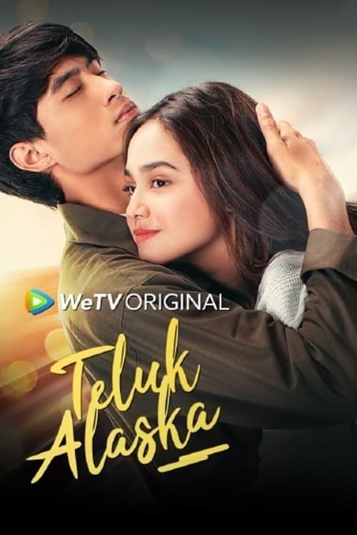 Teluk Alaska Season 1 poster