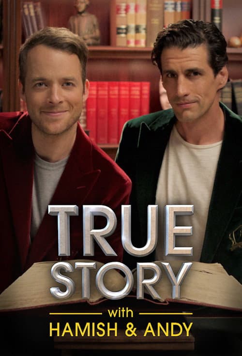 True Story with Hamish & Andy Season 2 poster