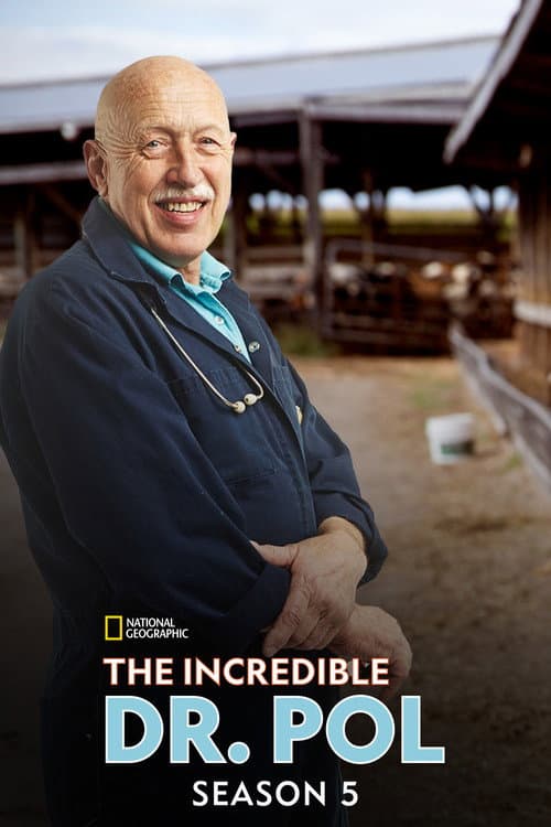 The Incredible Dr. Pol Season 5 poster