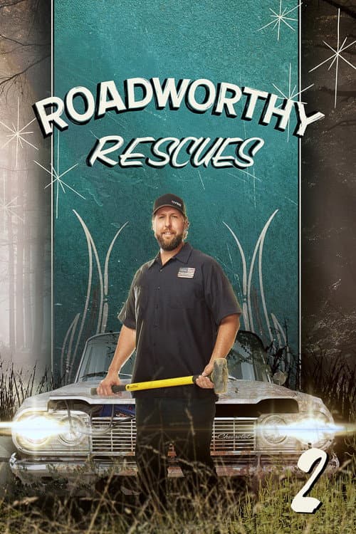 Roadworthy Rescues Season 2 poster